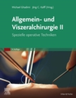 Image for Allgemein- Und Viszeralchirurgie II - Spezielle Operative Techniken