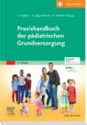 Image for Praxishandbuch Der Pädiatrischen Grundversorgung