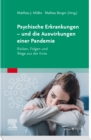 Image for Psyche und psychische Erkrankungen in der Pandemie