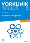 Image for Vorklinik Finale 2: Atome Und Naturgesetze