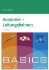 Image for BASICS Anatomie - Leitungsbahnen