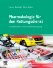 Image for Pharmakologie Für Den Rettungsdienst: Medikamente in Der Notfallversorgung