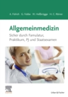 Image for Allgemeinmedizin: Sicher durch Famulatur, Praktikum, PJ und Staatsexamen