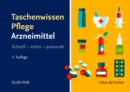 Image for Taschenwissen Pflege Arzneimittel: Schnell - Sicher - Praxisnah