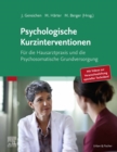 Image for Psychologische Kurzinterventionen: Für Die Hausarztpraxis Und Die Psychosomatische Grundversorgung