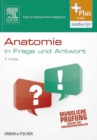 Image for Anatomie in Frage Und Antwort: Fragen Und Fallgeschichten