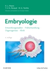 Image for Embryologie: Entwicklungsstadien - Fruhentwicklung - Organogenese - Klinik.