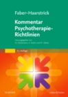 Image for Faber/Haarstrick. Kommentar Psychotherapie-Richtlinien