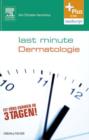 Image for Last Minute Dermatologie