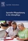 Image for Spezielle Pflegeplanung in der Altenpflege