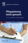 Image for Pflegeplanung leicht gemacht: Fur die Gesundheits- und Krankenpflege