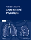 Image for Anatomie und Physiologie: WEISSE REIHE