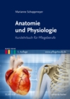 Image for Anatomie und Physiologie: Kurzlehrbuch fur Pflegeberufe