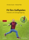 Image for Fit furs Golfspielen: Pravention und Leistungssteigerung