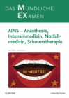 Image for MEX Das Mündliche Examen - AINS: Anästhesie, Intensivmedizin, Notfallmedizin, Schmerztherapie