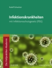 Image for Die Heilpraktiker-Akademie. Infektionskrankheiten: mit Infektionsschutzgesetz (IfSG)