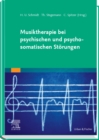 Image for Musiktherapie Bei Psychischen Und Psychosomatischen Stþorungen