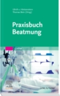 Image for Praxisbuch Beatmung