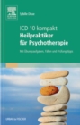 Image for ICD-10 kompakt - Heilpraktiker fur Psychotherapie: Mit Ubungsaufgaben, Fallen und Prufungstipps