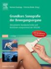 Image for Grundkurs Sonografie der Bewegungsorgane: Aktualisierte Standardschnitte und Richtlinien entsprechend der DEGUM