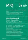 Image for MIQ 03a: Blutkulturdiagnostik - Sepsis, Endokarditis, Katheterinfektionen (Teil I)