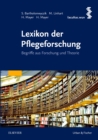 Image for Lexikon der Pflegeforschung: begriffe aus forschung und theorie