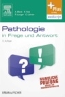 Image for Pathologie in frage und antwort: fragen und fallgeschichten