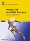 Image for Anatomie und menschliche Bewegung: Strukturen und Funktionen