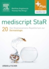 Image for mediscript StaR 20 das Staatsexamens-Repetitorium zur Dermatologie