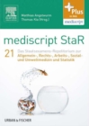 Image for mediscript StaR 21 das Staatsexamens-Repetitorium zur Allgemein-, Rechts-, Arbeits-, Sozial- und Umweltmedizin und Statistik