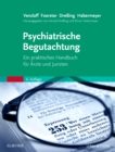 Image for Psychiatrische Begutachtung: Ein praktisches Handbuch fur Arzte und Juristen