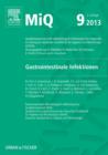 Image for MiQ: gastrointestinale infektionen : Mikrobiologisch-infektiologische Qualitatsstandards (MiQ) : Qualitatsstandards in der mikrobiologisch-infektiologischen Diagnostik