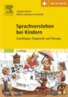 Image for Sprachverstehen bei Kindern: Grundlagen, Diagnostik und Therapie