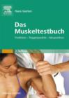 Image for Das Muskeltestbuch: funktion, triggerpunkte, akupunktur