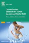 Image for Das venose und lymphatische System aus osteopathischer Sicht: Thorax, Abdomen, Becken, Extremitaten