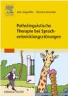 Image for Patholinguistische Therapie bei Sprachentwicklungsstorungen