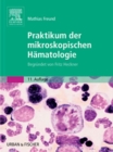Image for Praktikum der mikroskopischen Hamatologie