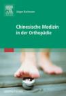 Image for Chinesische Medizin in der Orthopadie