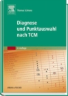Image for Diagnose und Punktauswahl nach TCM