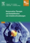 Image for Konservative Therapie und Rehabilitation von Schultererkrankungen