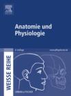 Image for Anatomie und Physiologie 8.A.: WEISSE REIHE
