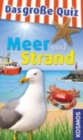 Image for QuizDetektiv und Allgemeinwissen fur Schuler Quiz : Meer und Strand
