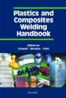 Image for Plastics and Composites Welding Handbook