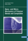 Image for Nano- and Micromechanics of Polymer Blends and Composites