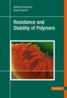 Image for Resistance and Stability of Polymers