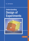 Image for Understanding Design of Experiments
