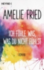 Image for Ich fuhle was, was du nicht fuhlst