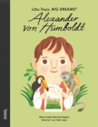 Image for Little People, Big Dreams - Deutsche Ausgabe : Alexander von Humboldt