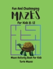 Image for Turtle Mazes Activity Book for Kids