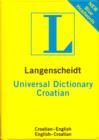Image for Langenscheidt Universal Croatian Dictionary: Croatian-English &amp; English-Croatian
